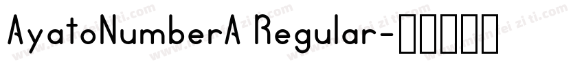 AyatoNumberA Regular字体转换